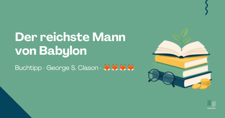 Buchtipp: Der reichste Mann von Babylon