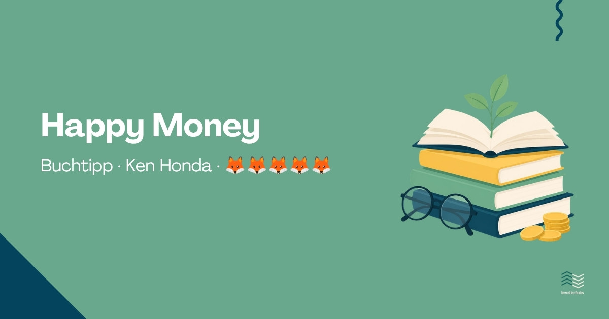 Buchtipp: „Happy Money“ von Ken Honda