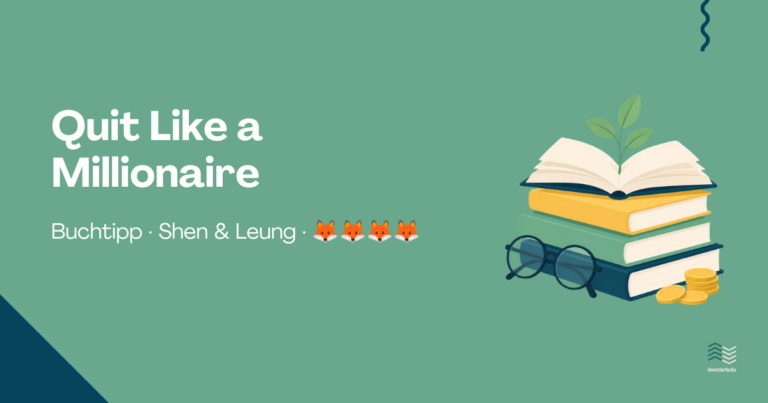 Buchtipp: Quit Like a Millionaire