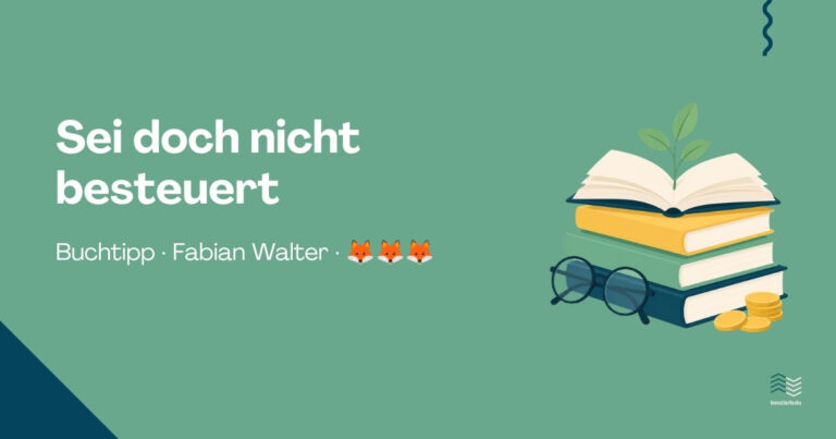 Buchtipp: Sei doch nicht besteuert