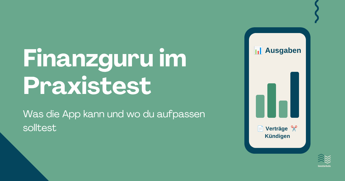 Finanzguru Erfahrungen: Was die App kann und wo du aufpassen solltest